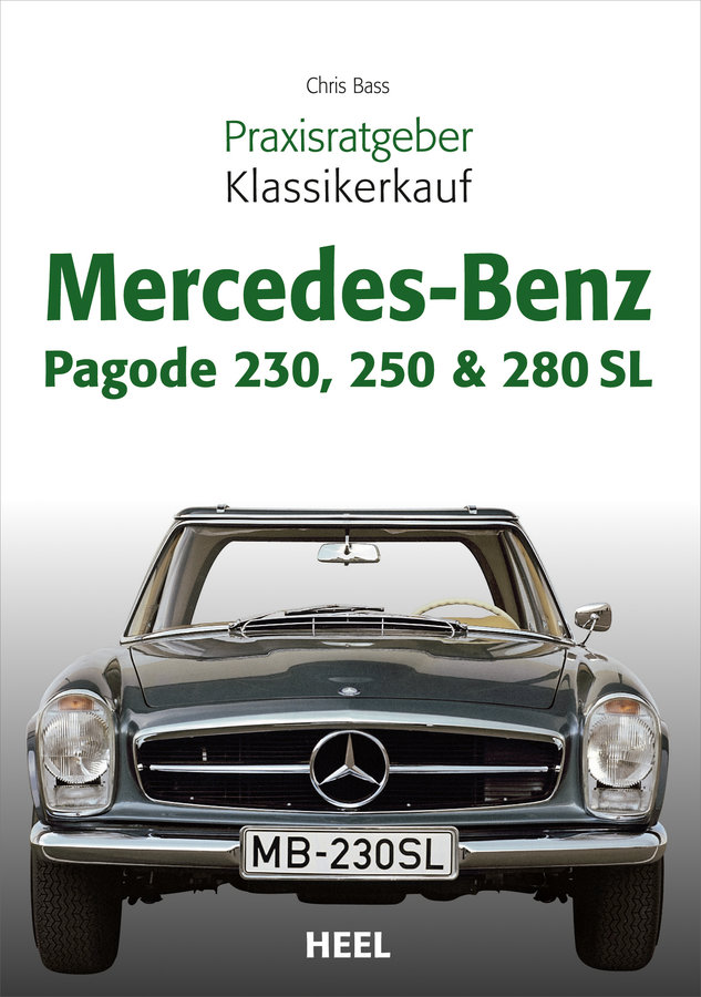 Praxisratgeber Klassikerkauf: Mercedes Benz Pagode