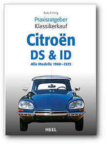 Praxisratgeber Klassikerkauf: Citroën DS & ID