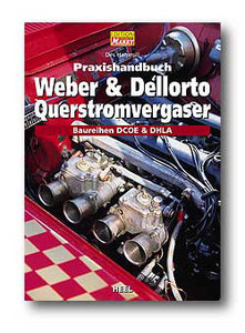 Praxishandbuch: Weber & Dellorto Querstromvergaser