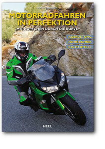 Buchcover Motorradfahren in Perfektion | Heel Verlag