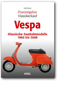 Buchcover Praxisratgeber Klassikerkauf: Vespa | Heel Verlag