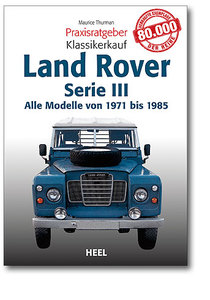 Praxisratgeber Klassikerkauf: Land Rover