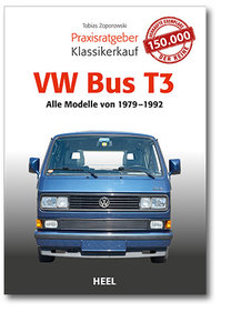 Cover Praxisratgeber Klassikerkauf: VW Bus T3 | Heel Verlag