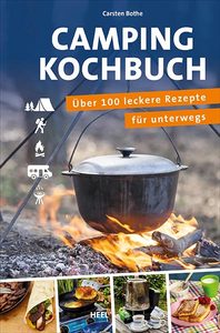 Buchcover Das Camping-Kochbuch | vom Heel Verlag