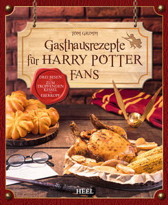 Cover Gasthausrezepte für Harry Potter Fans | Heel Verlag
