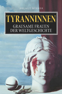 Tyranninnen | Heel Verlag