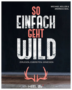 Cover So einfach geht Wild | Heel Verlag