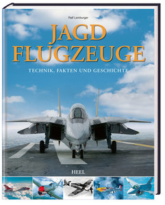 Buchcover Die Enzyklopädie der Jagdflugzeuge | Heel Verlag