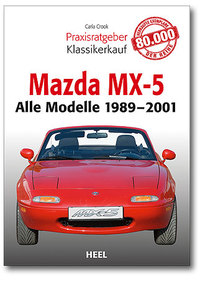 Buchcover Praxisratgeber Klassikerkauf: Mazda MX5 | Heel Verlag