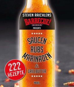 Buchcover Steven Raichlens BBQ-Bible: Saucen, Rubs, Marinaden | Heel Verlag