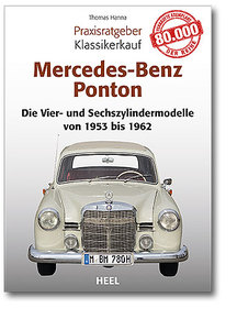 Buchcover Praxisratgeber Klassikerkauf: Mercedes-Benz Ponton | Heel Verlag