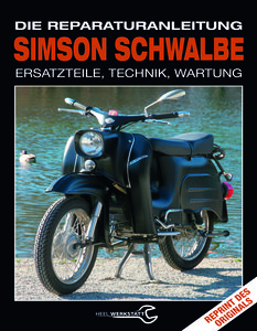Buchcover Simson Schwalbe - Die Reparaturanleitung | Heel Verlag