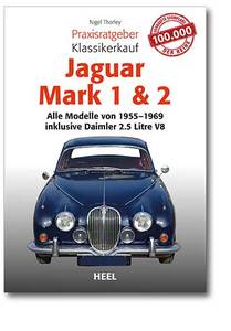 Buchcover Praxisratgeber Klassikerkauf: Jaguar Mark 1 & 2 | Heel Verlag