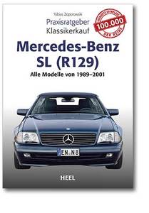 Cover Praxisratgeber Klassikerauf Mercedes-Benz SL (R129) | Heel Verlag