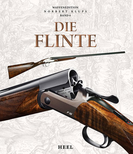 Buchcover Die Flinte - Geschichte und Technik der beliebtesten Jagdwaffe | Heel Verlag