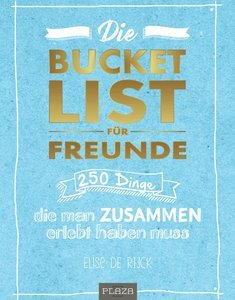 Buchcover Die Buckekt List für Freunde | Heel Verlag