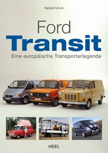 Buchcover Ford Transit - Eine europäische Transporter-Legende | Heel Verlag