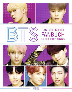 Buchcover BTS - Das inoffizielle Fanbuch der K-Pop-Kings | Heel Verlag