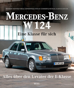 Buchcover Mercedes-Benz W124 - Eine Klasse für sich | Heel Verlag