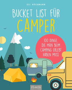 Cover Die Bucket List für Camper - 100 spannende Erlebnisse | Heel Verlag