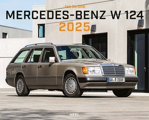 Cover Kalender Mercedes-Benz W 124 2025 | Heel Verlag