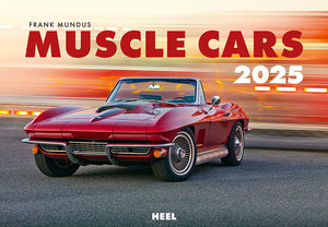 Cover Kalender Muscle Cars 2025 | Heel Verlag