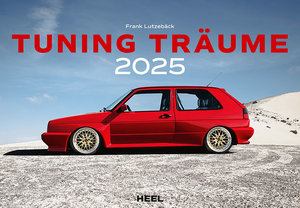 Cover Kalender Tuning Träume 2025 | Heel Verlag