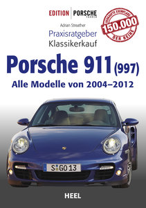 Buchcover Praxisratgeber Klassikerkauf Porsche 911 (997) | Heel Verlag
