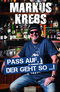 Buchcover Markus Krebs: Pass auf, der geht so! | Heel Verlag