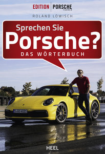 Buchcover Sprechen Sie Porsche? Das Wörterbuch vom Heel Verlag
