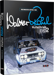 Cover Walter Röhrl - Aufschrieb Evo 2 | Heel Verlag